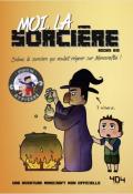 Moi, la sorcière : Selma, la sorcière qui voulait régner sur Minecraftia !-books kid-gaudard-livre jeunesse