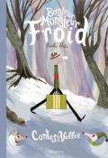 Contes de la vallée - Bonjour Monsieur Froid - Porta - Livre jeunesse