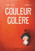 Couleur colère - Trédez - Piu - Livre jeunesse