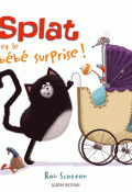 Splat et le bébé surprise-scotton-livre jeunesse