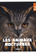 Les animaux nocturnes-aubert-livre jeunesse