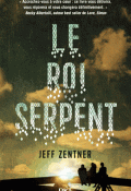 Le roi serpent-zentner-livre jeunesse