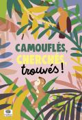 Camouflés, cherchés, trouvés !-pellisier-aladjidi-kaufmann-livre jeunesse