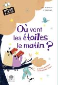 Où vont les étoiles le matin ?-nicholson-lalimola-livre jeunesse