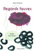 Regards fauves-tchenio-leloup-livre jeunesse