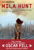 Mila Hunt : et si vous aviez le pouvoir de manipuler la volonté de ceux qui vous entourent ?-anderson-livre jeunesse