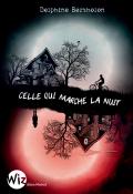 Celle qui marche la nuit-bertholon-livre jeunesse