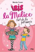 Iris la Malice (T. 3). Iris la Malice fait de la pâtisserie-coven-burris-livre jeunesse