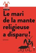 Le mari de la mante religieuse a disparu !-dedieu-livre jeunesse