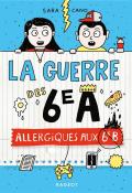 La guerre des 6e A allergiques aux 6e B-Cano Fernández-Delcielo-livre jeunesse