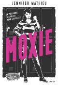 moxie-mathieu-livre jeunesse