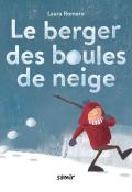 Le berger des boules de neige-romero-livre jeunesse