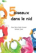 5 oiseaux dans le nid-gressier-janer-livre jeunesse