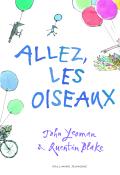 Allez les oiseaux - Yeoman - Blake - Livre jeunesse