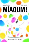 Miaoum !-coutard-collette-livre jeunesse