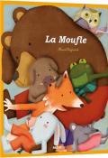 La moufle (Editions Auzou, 2019), livre pour enfant illustré par Maud Legrand