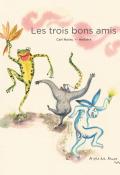 Les trois bons amis-norac-herbera-livre jeunesse