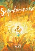 Superlumineuse-de haes-livre jeunesse