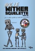 Moi, le wither squelette-books kid-gaudard-livre jeunesse