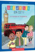 Moi, je lis en CE1 ! (T. 4). Le voyage en Angleterre-masteau-modeste-livre jeunesse
