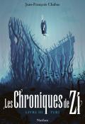 Les chroniques de Zi (T. 3). Turi-chabas-livre jeunesse