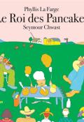 Le roi des pancakes-la farge-chwast-livre jeunesse