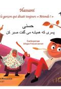 Hassani, le garçon qui disait toujours « Attends ! »-mossadegh-follet-livre jeunesse