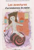 Les aventures d'un bonhomme de papier-nicollet-bustamante-livre jeunesse