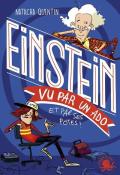 100 % bio. Einstein vu par un ado et par ses potes !-quentin-monti-livre jeunesse