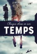 Chaque chose en son temps - Murail - Livre jeunesse