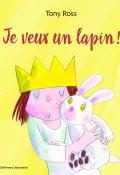 Je veux un lapin !-ross-livre jeunesse