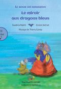 Le miroir aux dragons bleus-poletti-vermot-livre jeunesse