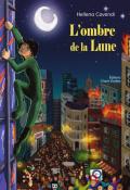 L'ombre de la lune-cavendi-livre jeunesse