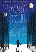 Albie Bright : les mondes multiples-edge-livre jeunesse