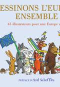 Dessinon l'Europe ensemble - Gallimard - Europe - livre jeunesse