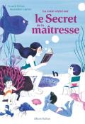 La vraie vérité sur le secret de la maîtresse-Prévot-Laprun-livre jeunesse