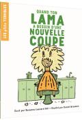 Quand ton lama a besoin d'une nouvelle coupe-Leonard Hill-Wiseman-livre jeunesse