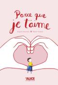 Parce que je t'aime-delaunois-arbona-livre jeunesse