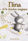 Nina et le doudou magique-killen-livre jeunesse