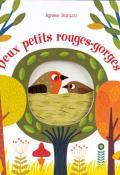 Deux petits rouges-gorges-allouch-baruzzi-livre jeunesse