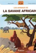 Les animaux de la savane africaine-poulain-guittard-livre jeunesse