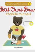 Petit Ours Brun s'habille tout seul-bour-livre jeunesse