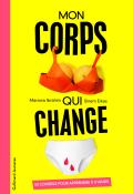 Mon corps qui change : 50 conseils pour apprendre à s'aimer-ibrahim-erkas-livre jeunesse