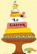 Le gâteau-vallat-sourdais-livre jeunesse