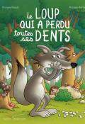 Le loup qui a perdu toutes ses dents-munch-matter-livre jeunesse