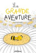 La grande aventure-roussel-livre jeunesse