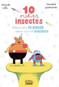 10 petits insectes. Retour vers le passé ; Dans le brouillard-Cali-Pianina-livre jeunesse