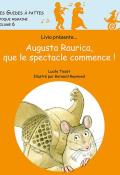 Livia présente... Augusta Raurica, que le spectacle commence ! (T. 6)-Tissot-Reymond-livre jeunesse