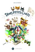 Trois petits chats-Nédélec-livre jeunesse