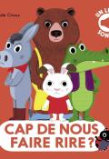 Cap de nous faire rire ?-Choux-Livre jeunesse